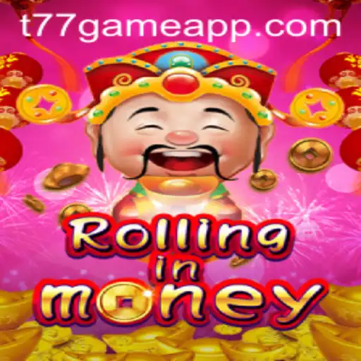 Explore the Exciting World of RollingInMoney: The Latest Sensation from T77.Game